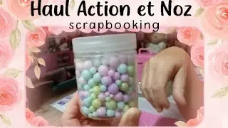 Haul Action et Noz/ Pépite scrapbooking à petits prix 