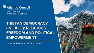Tibetan democracy (in exile): Religious freedom and political empowerment