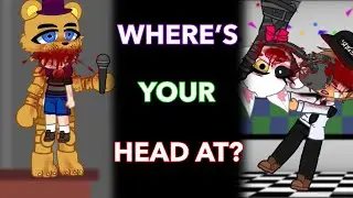 &ldquo;Where&rsquo;s your head at?&rdquo; | Warning: Blood | FNaF | MikeVictim | Gacha Club