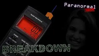 MEL Meter | Rich's Complete & Utter Breakdown | Paranormal Tedium