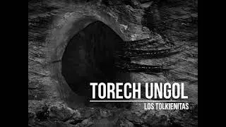 Torech Ungol