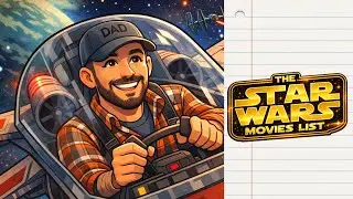 The Star Wars Movies List: Fun List Friday