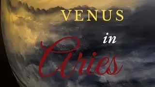 Venus in Aries🐦&zwj;🔥♈️❤️&zwj;🔥