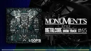 Metalcore Drum Track / Monuments Style / 105 bpm