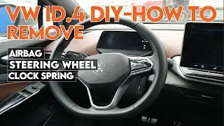 VW ID.4 DIY &ndash; Steering Wheel, Deployed Airbag & Clock Spring Removal (Step-by-Step Guide)