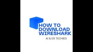 How to download wireshark | AI & DS Techies