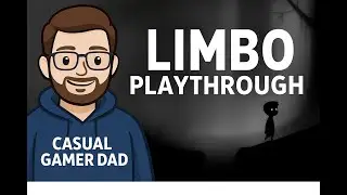 Limbo Part 1 &ndash; Creepy Forest & First Puzzles