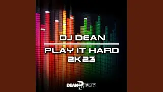 Play It Hard (2K23 Extended Mix)