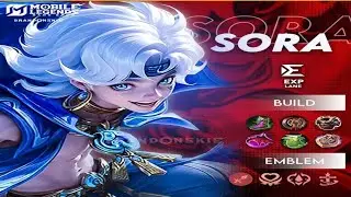 Sora rank up Solo KILLS exp lane best hero MLBB TOP1 GLOBAL 🇰🇭🇮🇩🇵🇭🎮 #mlbb#