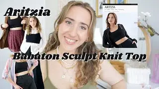 Aritzia Babaton Sculpt Knit Top | Honest Review | Is it worth the price? | *HOW TO STYLE*