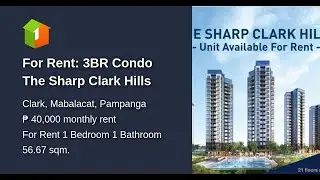For Rent: 3BR Condo The Sharp Clark Hills