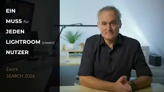 EIN MUSS f&uuml;r jeden Lightroom Nutzer: Excire Search 2026