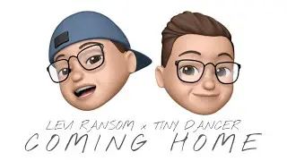 Levi Ransom - Coming Home ft. Tiny Dancer (Animoji Music Video)