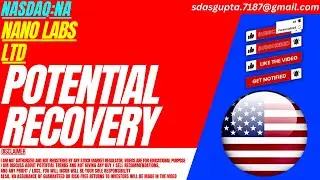 POTENTIAL RECOVERY : NA STOCK ANALYSIS | NANO LABS LTD STOCK