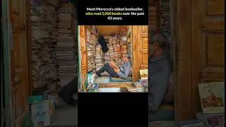 Morocco&rsquo;s Oldest Bookseller: A Lifetime of Wisdom from 5000 Books 📚
