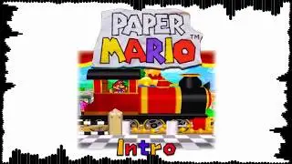 INTRO Theme - Remastered - Paper Mario (JustRyland Arrangement)