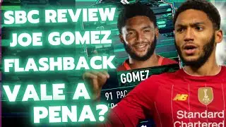 JOE GOMEZ FLASHBACK SBC REVIEW FIFA 22 ULTIMATE TEAM