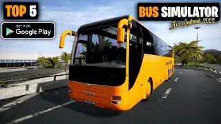 TOP 5 BEST BUS SIMULATOR GAMES OF 2022 || BUS SIMULATION GAMES | HIGH GRAPHICS ( online / offline )