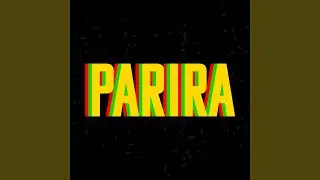 Parira (feat. Nyasha David & Probeatz)