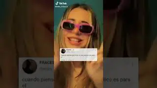 Frases de tik tok 😜😌