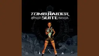 Tomb Raider 2 Medley
