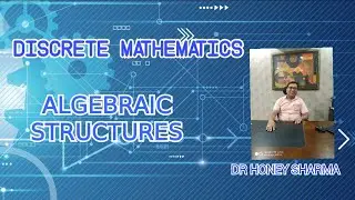 Algebraic Structures (Free semigroup and Free Monoid ) Lecture IV