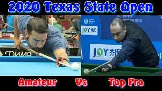 Pool Tournament Match: TX State Open 2020: Amateur VS Top Pro