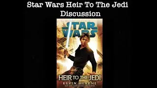 Star Wars Heir To The Jedi Discussion 