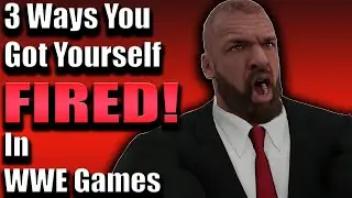 3 Ways You Got Yourself Fired In WWE Games