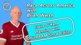 Claire O'Kane Confirs with OhioRAAM Show Editor about Covering Brian Welsh