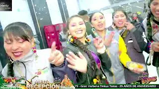 LOS CAPOS EN VIVO GRAN RECEPCION SOCIAL  FRATERNIDAD TINKUS TAITAS