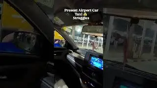 Present Car taxi struggles in airport ✈️