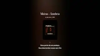 Meiras - Sombrio