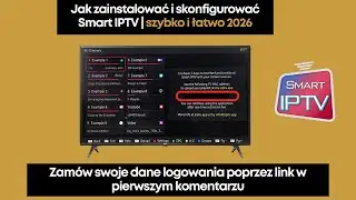 Jak szybko zainstalować i używać Smart IPTV na Smart TV (2026)