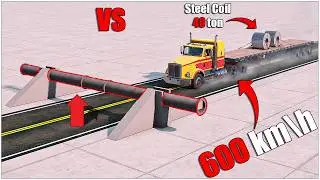 Steel Coil Crushes Truck Cabin | Steel Coil Truck VS Pipe Barrier at 600 km/h 💥🚚 #7 | BeamNG Drive