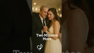 Two Minutes More &ndash; An Emotional Father/Daughter Wedding Song (Official Lyric Video)