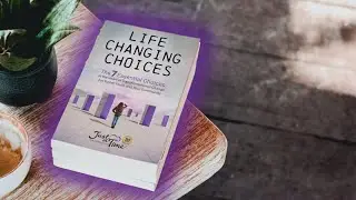 LIFE CHANGING CHOICES | A book by Just in Time for Foster Youth