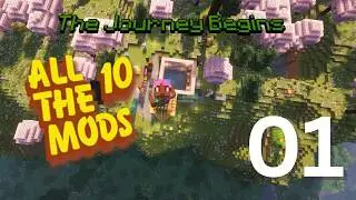 All The Mods 10 First PlayThrough! Episode 1 | Forever World