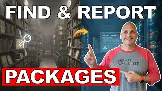 Идентификация и сообщение о пакетах на Red Hat Satellite: учебное пособие