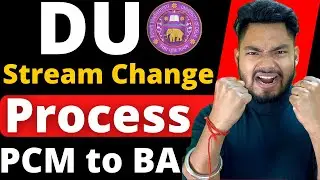 DU Update: DU Admission 2023 Stream Change Policy ￼- Science to Arts to Commerce 🔥🔥
