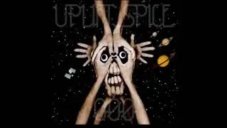 Uplift Spice - The Hanged Man [ Album : &Oslash;&Oslash;&Oslash; ]