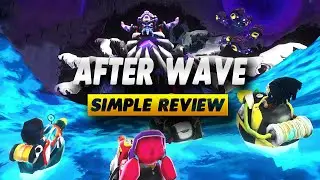After Wave: Downfall Review - Simple Review