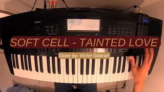 Soft Cell - Tainted Love (Keyboard Cover)