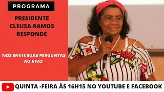 PRESIDENTE CLEUSA RAMOS RESPONDE - 15/04