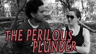 The Perilous Plunder