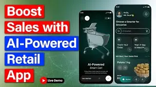 AI-Powered Retail App - 5 Features to Make Your Retail App Future-Ready | Retail App Development