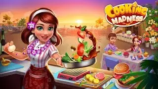 Cooking Madness: A Chef's Game - Android First 10 Minutes of Gameplay