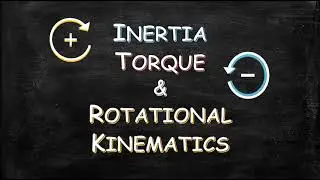 Lecture 10: Torque, Inertia and Rotational Kinematics (General Physics 1)