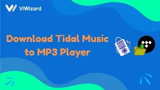 Quick Guide to Play Tidal Music on MP3 Player