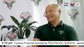 TECH TALKS| Rice Farmers Financial Assistance Part 1